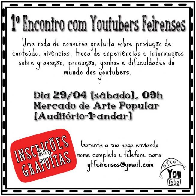  1º Encontro de Youtubers Feirenses acontece dia 29