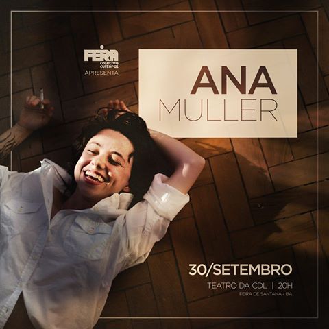 Feira Coletivo apresenta Ana Muller em Feira de Santana