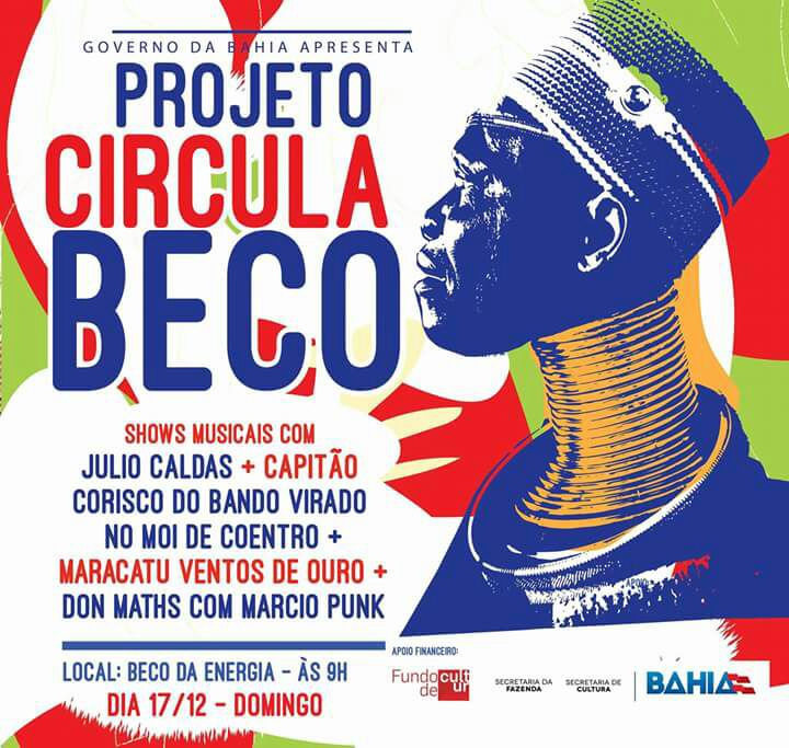Domingo tem Circula Beco com cinco atrações no Beco da Energia