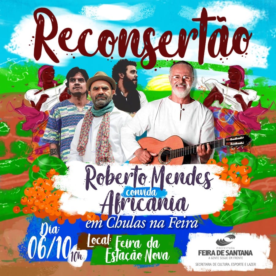 Reconsertão na Feira da Estação Nova com Roberto Mendes e banda Africania