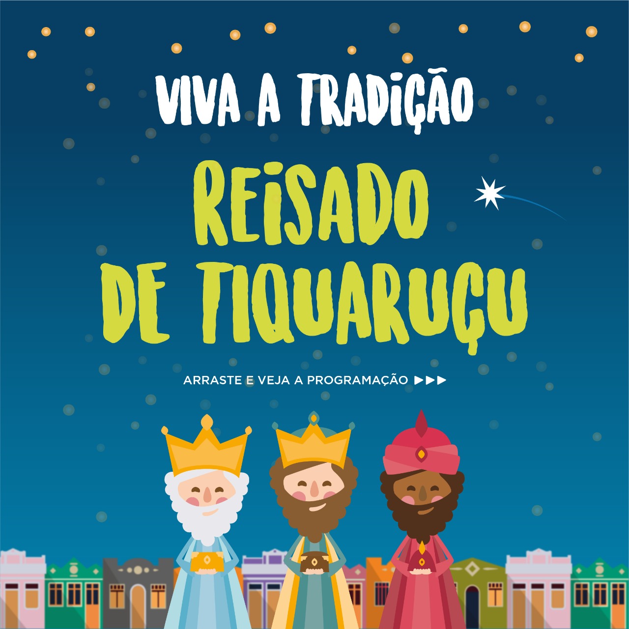Confira a programação do Reisado de Tiquaruçu