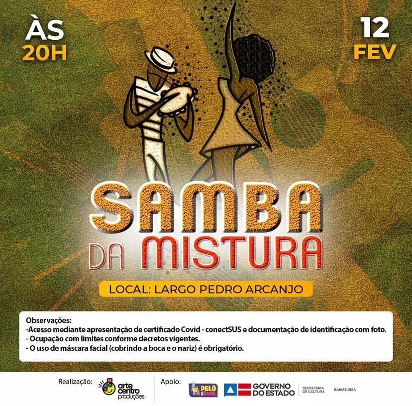 Pelourinho recebe Projeto Samba da Mistura com entrada gratuita no próximo sábado (12)