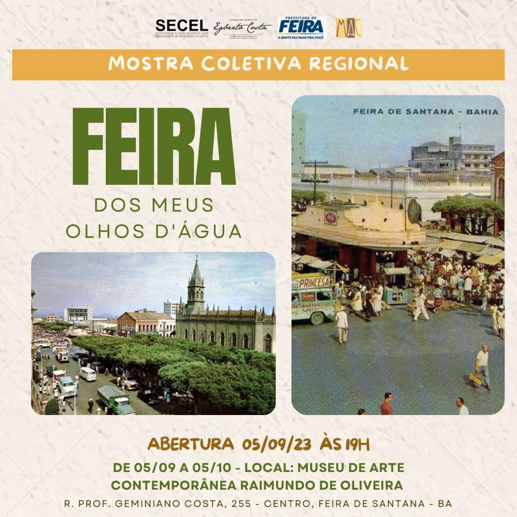 Mostra cultural e artística evidencia a história de Feira de Santana