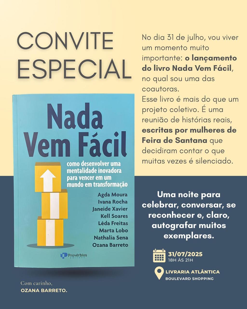 Grandes Mulheres de Feira de Santana, lançarão dia 31/07 o livro 'Nada vem fácil'