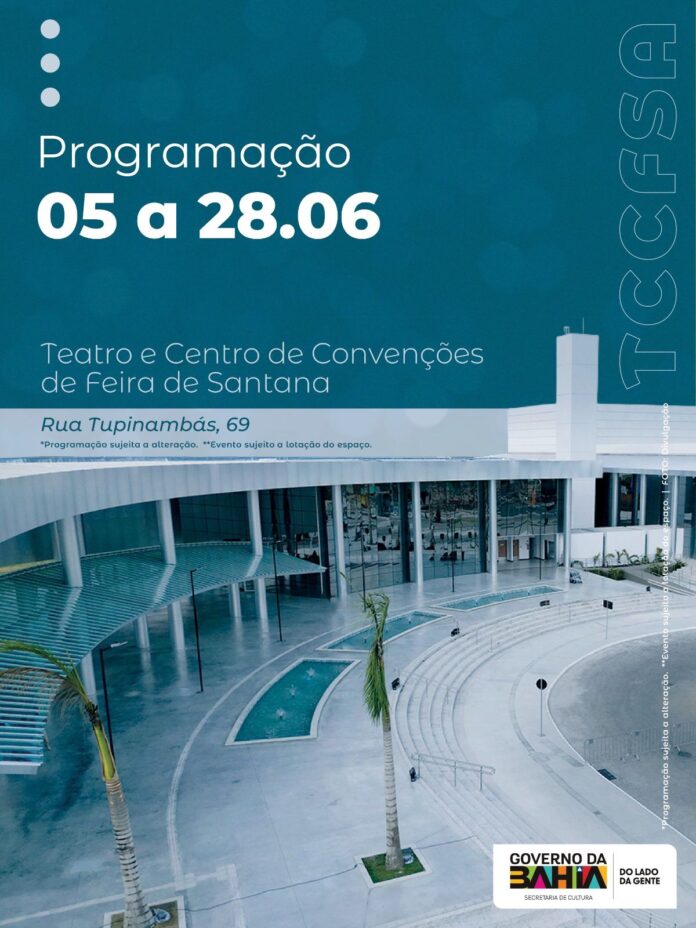Junho terá shows, teatro, samba e eventos culturais no Teatro Carlos Pitta e Centro de Convenções de Feira de Santana